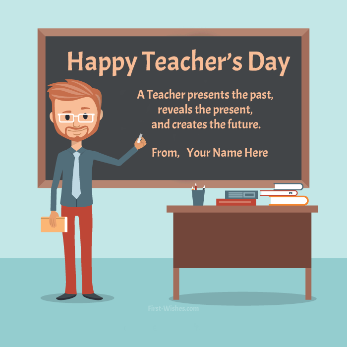 Happy Teachers Day Card with Name & Quotes Wishes