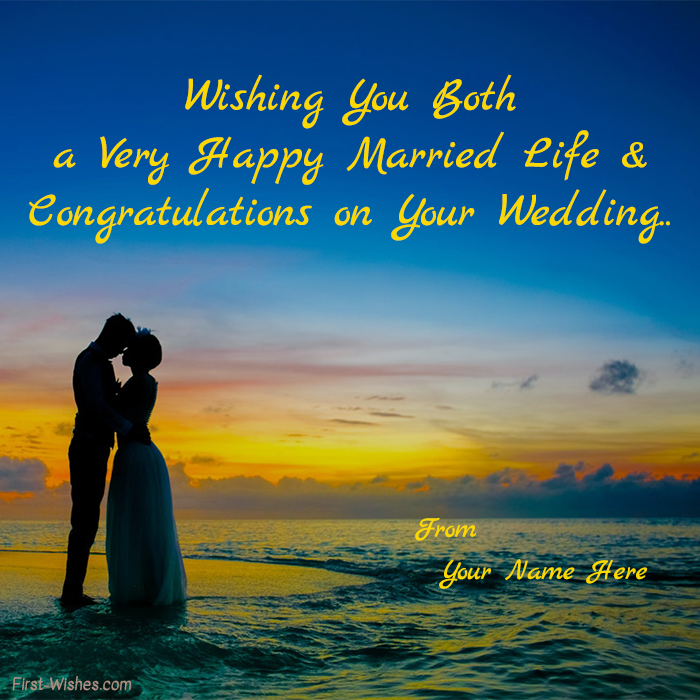 Happy Married Life & Wedding Congratulations