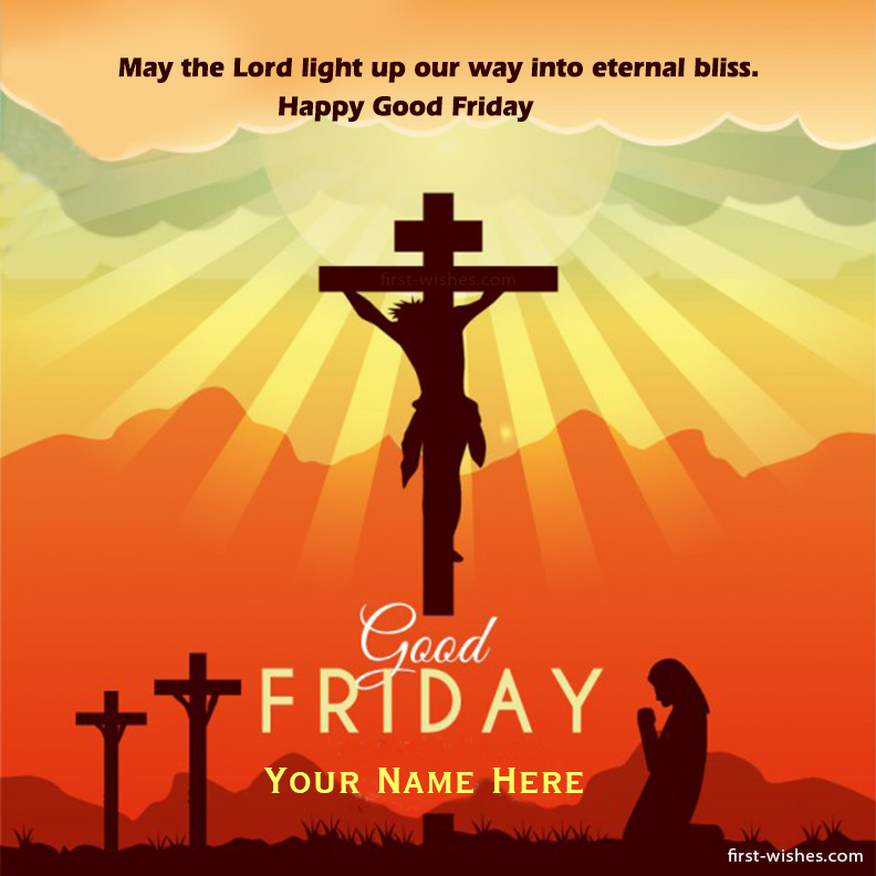 Good Friday Images Quotes Wishes with Name Card