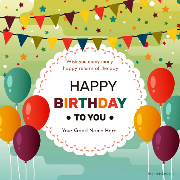 Top Happy Birthday Wishes with Name Greetings