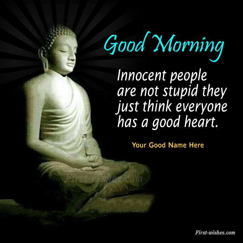 Buddha Quotes Good Morning Image with name
