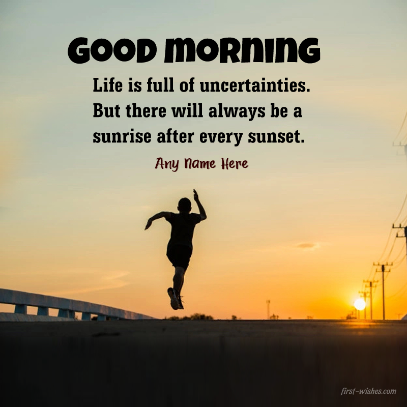 Good Morning Wishes Quotes Image with Name
