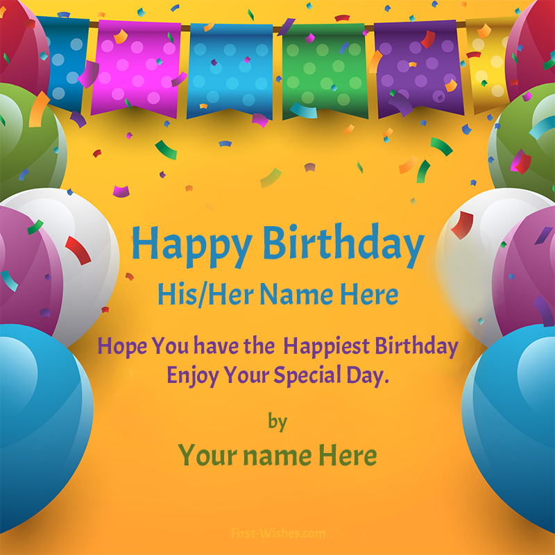 Online Birthday Greeting Card Maker With Name First Wishes